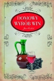 Domowy wyrób win