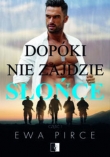 Dopóki nie zajdzie słońce