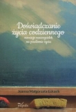 Doświadczenie życia codziennego