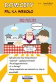 Dowcipy Nr 27 PRL na wesoło