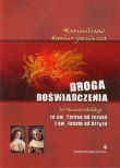 Droga doświadczenia 30-dniowe rekolekcje ze św. Teresą od Jezusa i św. Janem od Krzyża