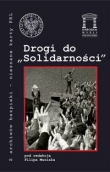 Drogi do Solidarności