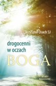 Drogocenni w oczach Boga