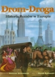 Drom Droga Historia Romów w Europie