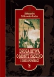 Druga bitwa o Monte Cassino i inne opowieści
