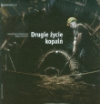 Drugie życie kopalń
