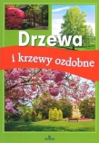 Drzewa i krzewy ozdobne