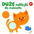 DUŻE NAKLEJKI DLA MALUSZKA 1+KOTEK 