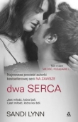 Miłość, pożądanie... Tom 2. Dwa serca
