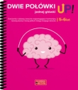 Dwie połówki jednej główki UP! - 5-6 lat