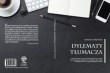 Dylematy tłumacza