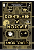 DŻENTELMEN W MOSKWIE 