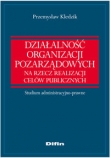 Działalność organizacji pozarządowych na rzecz realizacji celów publicznych