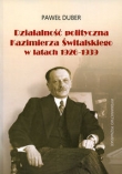Działalność polityczna Kazimierza Świtalskiego w latach 1926-1939