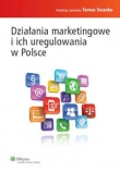 Działania marketingowe i ich uregulowania w Polsce