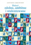 Dzieci zdolne, ambitne i utalentowane