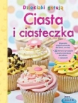 Dzieciaki gotują Ciasta i ciasteczka