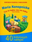 Dziecięca klasyka z naklejkami. Czy to bajka, czy nie bajka i inne wiersze.