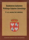 Dziedzictwo kulturowe Wielkiego Księstwa Litewskiego