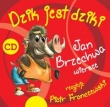 Dzik jest dziki i inne wiersze