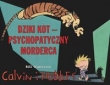 Dziki Kot - psychopatyczny morderca Tom 11