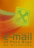 E-mail od Pana Boga do młodzieży