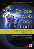 Eclipse Web Tools Platform. Tworzenie aplikacji WWW w języku Java