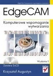 EdgeCAM. Komputerowe wspomaganie wytwarzania. Wydanie II