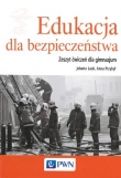 Edukacja dla bezpieczeństwa. Gimnazjum. Zeszyt ćwiczeń