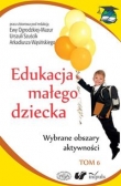 Edukacja małego dziecka Tom 6