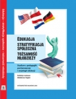 Edykacja Stratyfikacja społeczna Tożsamość młodzieży