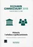 Egzamin gimnazjalny 2018 Historia i wiedza o społeczeństwie Vademecum