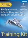 Egzamin MCTS 70-642 Konfigurowanie infrastruktury sieciowej Windows Server 2008 R2 Training Kit