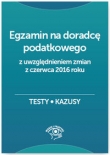 Egzamin na doradcę podatkowego Testy kazusy