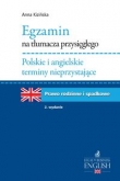 Egzamin na tłumacza przysięgłego. Polskie i angielskie terminy nieprzystające - prawo rodzinne i spadkowe