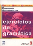 Ejercicios de gramatica nivel medio