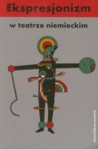 Ekspresjonizm w teatrze niemieckim
