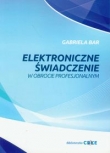 Elektroniczne świadczenie w obrocie profesjonalnym