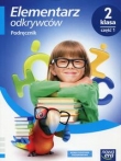 Elementarz odkrywców 2 Podręcznik Część 1 Edukacja polonistyczna, przyrodnicza, społeczna