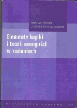 ELEMENTY LOGIKI i teorii mnogości w zadaniach