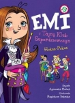 Emi i Tajny Klub Superdziewczyn Hokus-Pokus Tom 9