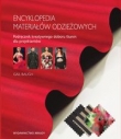 Encyklopedia materiałów odzieżowych . Podręcznik kreatywnego doboru tkanin dla projektantów