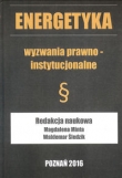 Energetyka wyzwania prawno  instytucjonalne