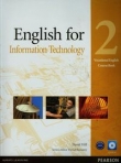 English for Information Technology 2 Vocational English Course Book + CD