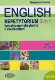 English 3 in 1. Repetytorium tematyczno-leksykalne z ćwiczeniami