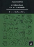 Enseńar léxico en el aula de espańol