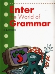 Enter the World of Grammar 3