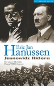 Erik Jan Hanussen. Jasnowidz Hitlera