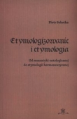 Etymologizowanie i etymologia