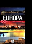 Europa. 1000 miejsc, które musisz zobaczyć